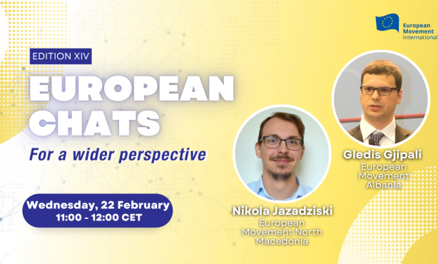 EuropeanChats with European Movement North Macedonia & European Movement Albania
